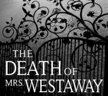 The Death of Mrs. Westaway Sweepstakes