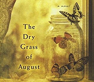 The Dry Grass of August Giveaway