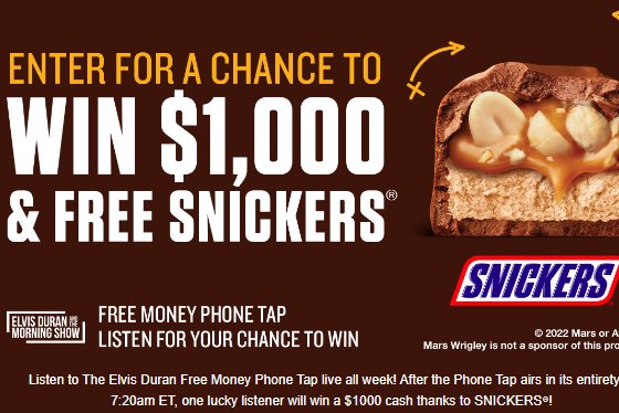 The Elvis Duran SNICKERS Free Money Phone Sweepstakes - Win $1,000 Cash + SNICKERS Minis Pack