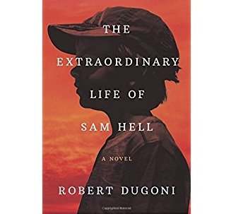 The Extraordinary Life of Sam Hell Giveaway