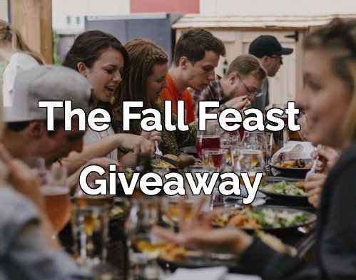 The Fall Feast Giveaway