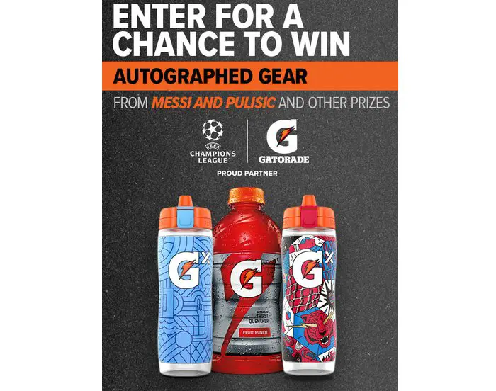 The Gatorade Company Gatorade UCL Sweepstakes - Win A Messi Or Pulisic Soccer Ball Or GX Bottle