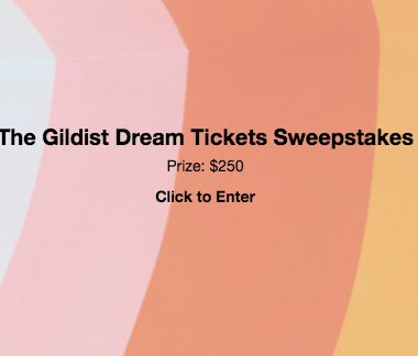 The Gildist Dream Tickets Giveaway