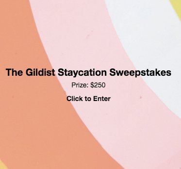 The Gildist Staycation Sweepstakes