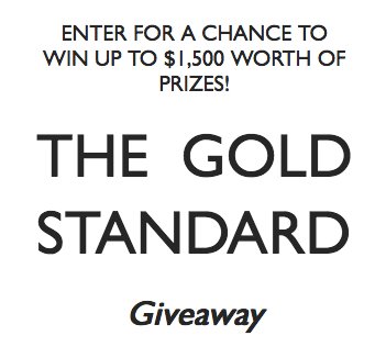 The Gold Standard Giveaway