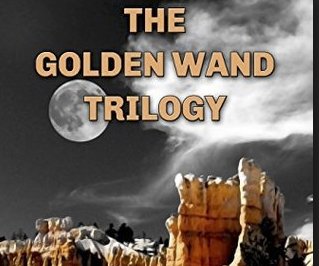 The Golden Wand Trilogy Giveaway