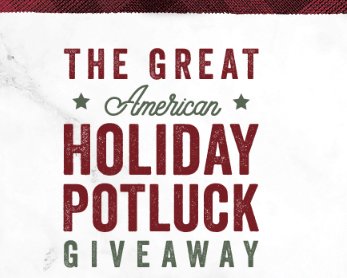 The Great American Holiday Potluck Giveaway