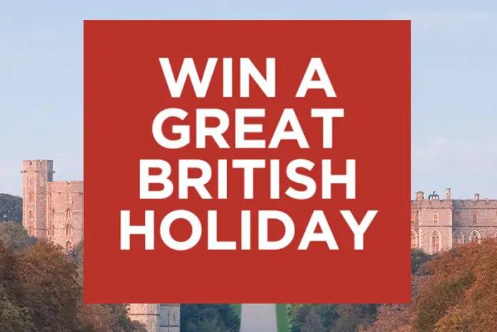 The Great British Holiday Giveaway - Win A Luxury Trip  For 2 To Britain