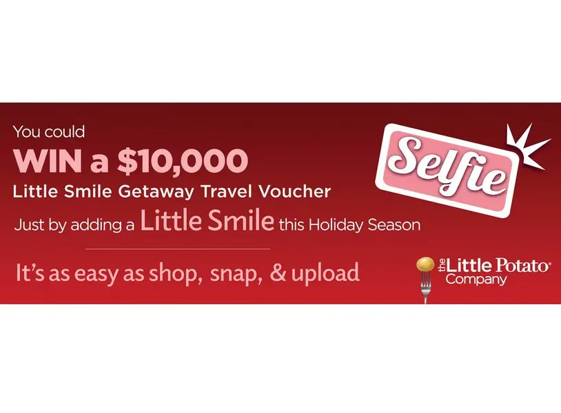 The Little Potato Company Add A Little Smile Sweepstakes - Win a $10,000 Travel Voucher (2 Winners)
