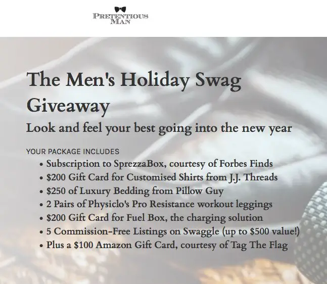 The Mens Holiday Swag Sweepstakes