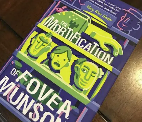 The Mortification of Fovea Munson Prize Pack
