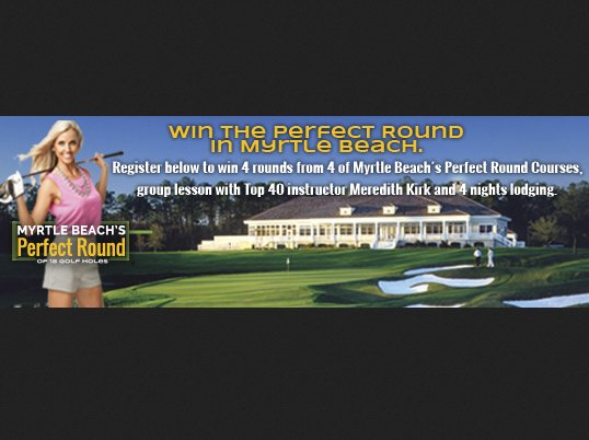 The Myrtle Beach Golf Trips Perfect Round Giveaway