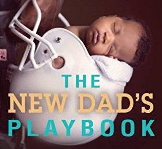 The New Dad's Playbook Giveaway