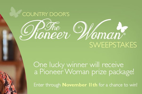 The Pioneer Woman Sweepstakes!