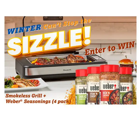 The Real Kitchen Winter Sizzle Sweepstakes -  Win a PowerXL Smokeless Grill + 4 Packs of Weber® Seasonings