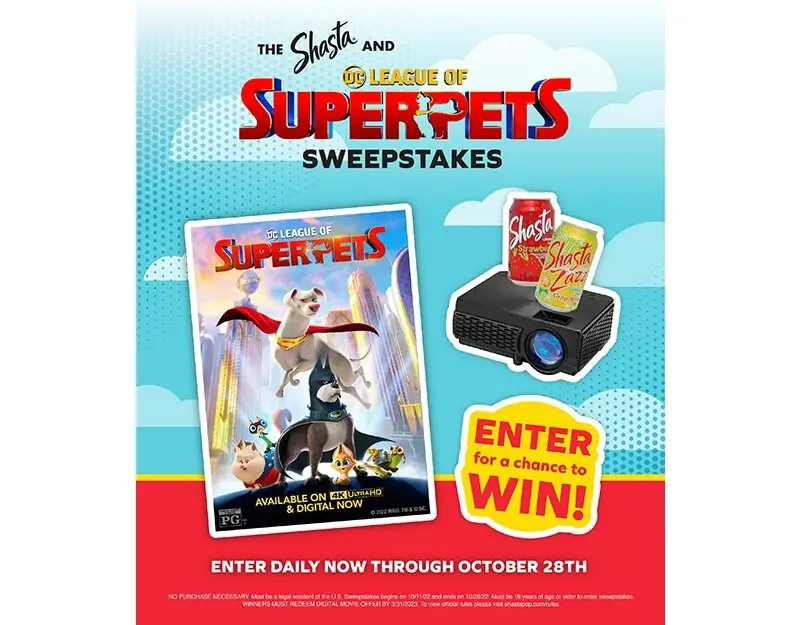 The Shasta and DC LEAGUE OF SUPER-PETS Sweepstakes - Win a Mini Projector, a Movie and Shasta Sodas
