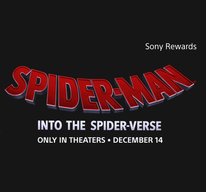 The Sony Rewards Spider Verse Sweepstakes