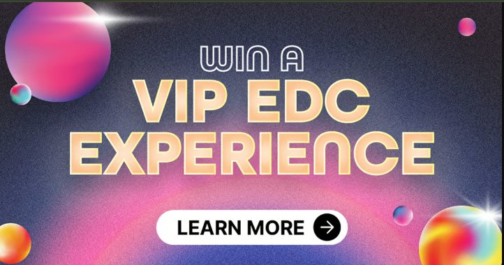 The Source EDC Giveaway - Win 2 VIP EDC Weekend Tickets & More