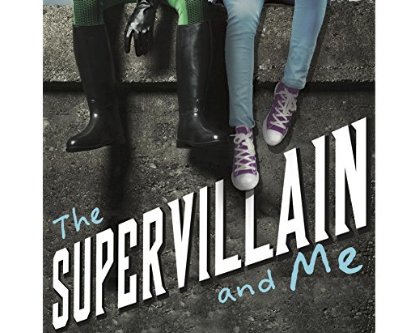 The Supervillain and Me Giveaway