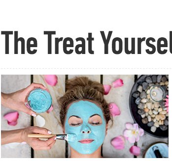 The Treat Yourself Sweepstakes