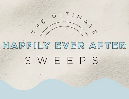 The Ultimate Happily Ever After Sweepstakes