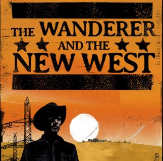 The Wanderer and the New West Giveaway