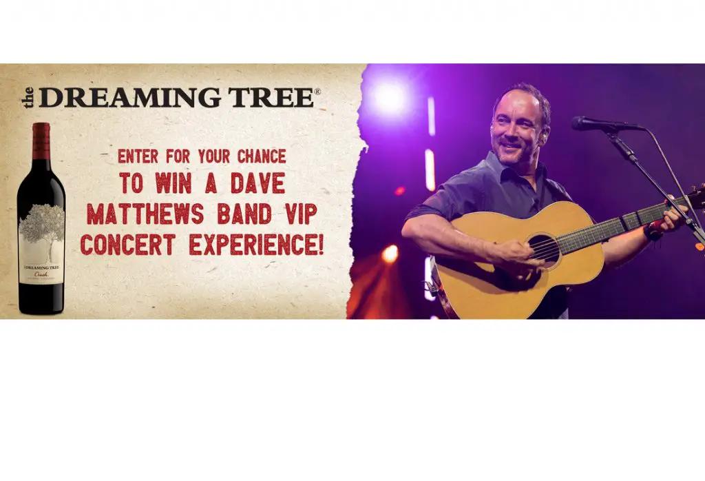 The Wine Group Dreaming Tree Sweeps - Win A Trip For Two To The Dave Matthews Live In Concert Or A Signed Guitar