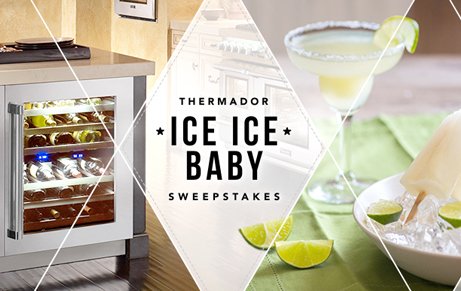 Thermador Its My Party and I Can Bling If I Want to-Ice, Ice Baby Sweepstakes!