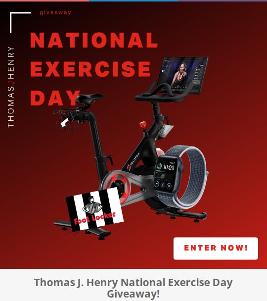 Thomas J. Henry National Exercise Day Giveaway – Win A Peloton Exercise Bike, Apple Watch & $200 Gift Card