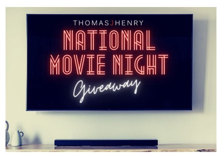 Thomas J. Henry National Movie Night Giveaway - Win A 75-Inch TV & A Sound Bar