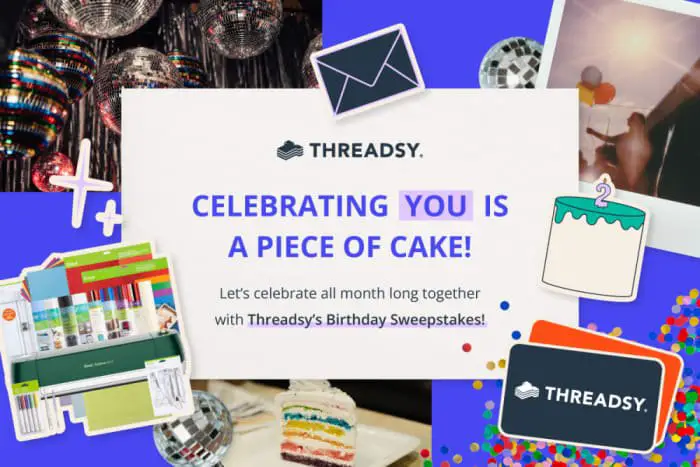 Threadsy's 2nd Birthday Sweepstakes (11 Winners)