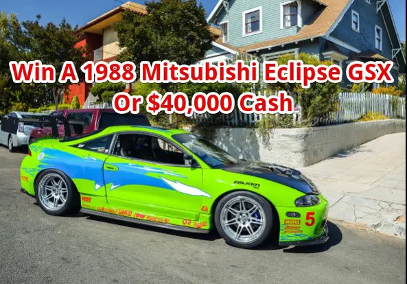 Throtl Eclipse GSX Sweepstakes – Win A 1988 Mitsubishi Eclipse GSX  Or $40,000 Cash