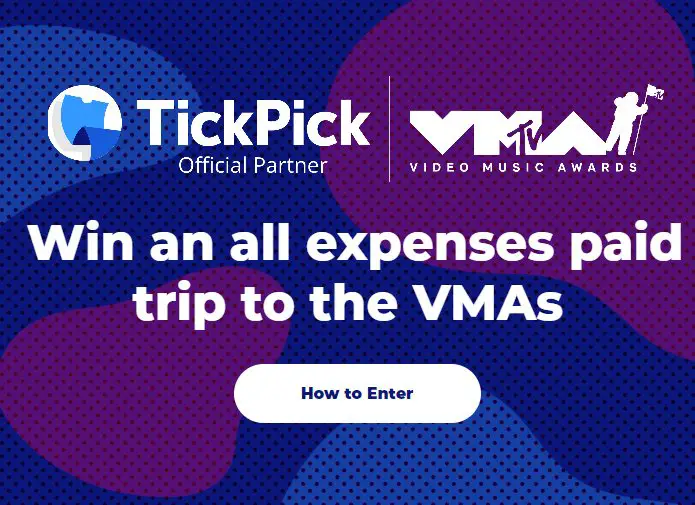 TickPick MTV Video Music Awards Sweepstakes - Win A Trip + Ticket To The MTV VMAs In New Jersey