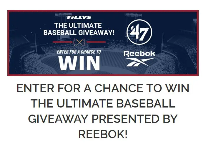 Tillys Sweepstakes For Rebook Ultimate Baseball Giveaway - Win A $300 Tillys Gift Card, Reebok Products And More (5 Winners)