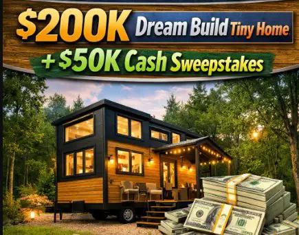 Tiny Homes TH#1 $200K Dream Build Tiny Home + $50k Cash Sweepstakes – Win a $200,000 Tiny Home & $50K