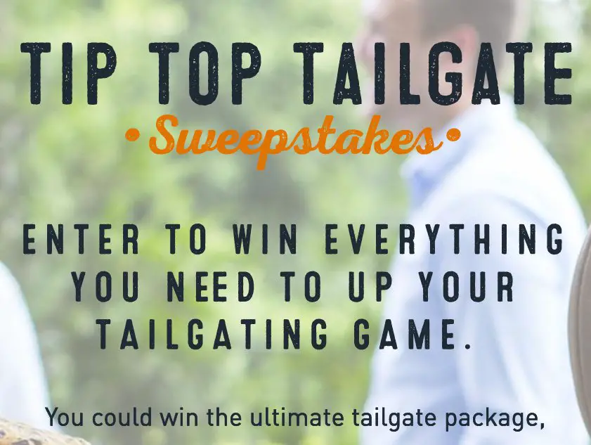 Tip Top Tailgate Sweepstakes