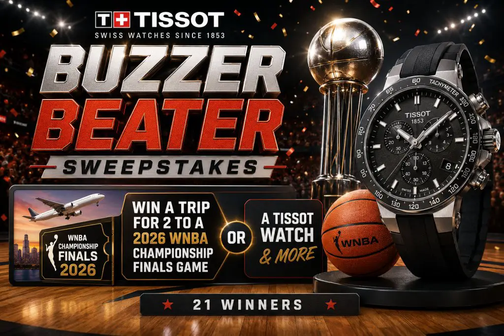 Tissot Buzzer Beater Sweepstakes – Win A Trip For 2 To A 2026 WNBA Championship Finals Game Or A Tissot Watch & More (21 Winners)
