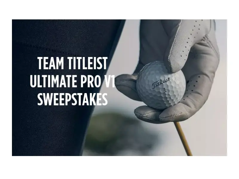 Titleist 2023 Ultimate Pro V1 Sweepstakes - Win Golf Balls, Gloves, Bag And More! (5 Winners)