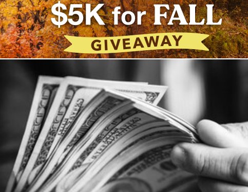 TLC $5K For Fall Giveaway  - Win $5,000 Cash