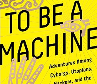 To Be a Machine Giveaway