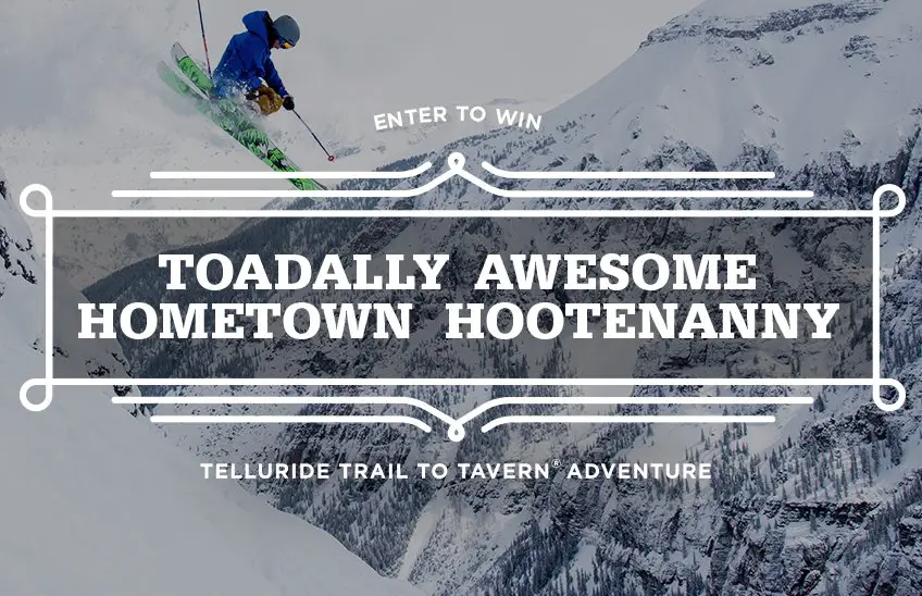 The Toad&Co Telluride Heritage Trip Sweepstakes!