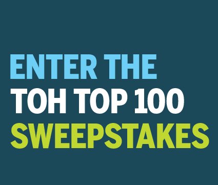 Toh Top 100 Sweepstakes