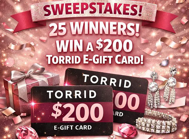 Torrid 25th Anniversary Sale Sweepstakes - $200 gift cards, 25 winners!