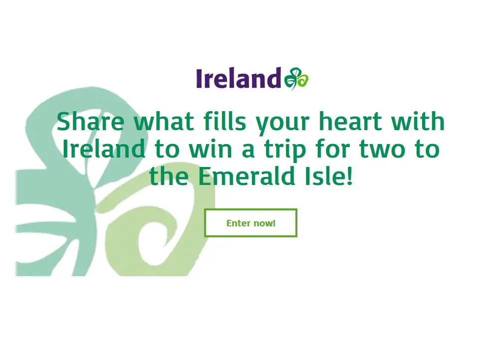 Tourism Ireland Fill Your Heart With Ireland Giveaway 2023 - Win A Trip For Two To Ireland