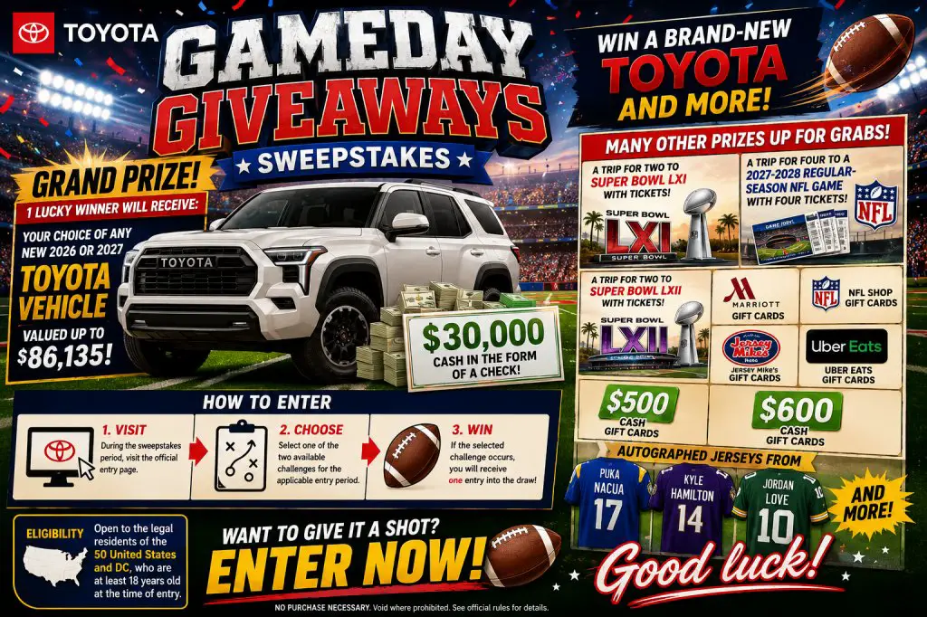 Toyota Gameday Giveaways Sweepstakes – Win A Brand-New Toyota, A $30,000 Check & More (1,349 Winners)