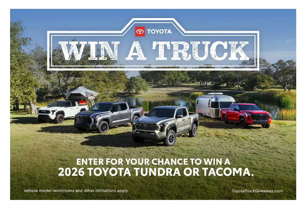 Toyota Win A Truck Giveaway Sweepstakes - Win A 2026 Toyota Tundra Or Tacoma (Limited States Only)