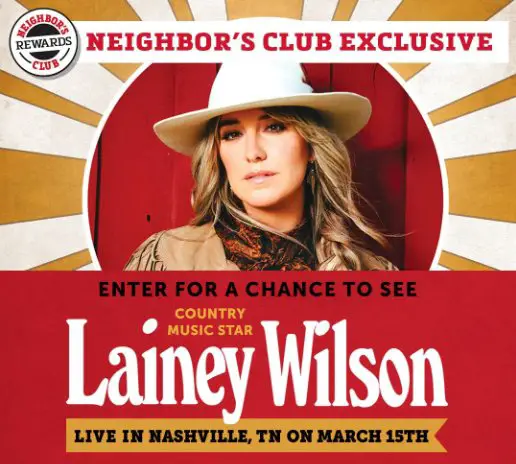 Tractor Supply Company Neighbor's Club Lainey Wilson Sweepstakes - Win 2 Tickets To A Lainey Wilson Concert & More!