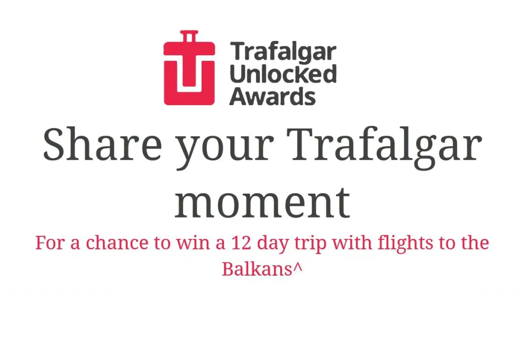 Trafalgar Unlocked Awards - Win a Trip to the Balkans and Explore the Best of Southeast Europe (15 Winners)