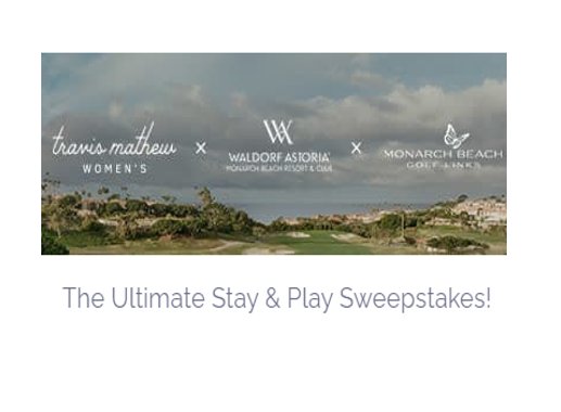 Travis Mathew Ultimate Stay & Play Southern California Sweepstakes - Win A $5,500 Trip For 2 To Dana Point, CA