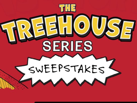 Treehouse Book Series Sweepstakes